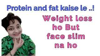 Weight loss with good chubby face , Dr Shalini