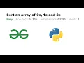 Sort an array of 0s 1s and 2s GFG Python Love Babbar DSA Cracker Sheet NMIMS Student
