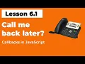 JavaScript Callback Functions Explained Ep 6 1
