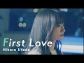 Lagu First Love / 宇多田ヒカル Covered by 竹渕慶