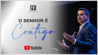 O Senhor é contigo