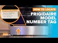 How to Locate the Model Serial Number Tag on a Frigidaire Range Parts Dr