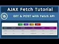 16 GET POST Examples with Fetch API for AJAX AJAX Tutorial UiBrains NAVEEN SAGGAM