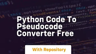 python code to pseudocode converter free