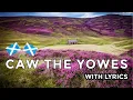 Download Lagu ♫ Scottish Music - Caw The Yowes ♫