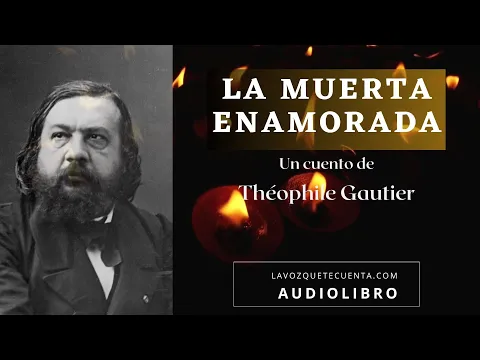 Download MP3 La muerta enamorada de Théophile Gautier. Relato completo. Audiolibro con voz humana real.