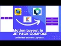 Motion Layout Animation Jetpack Compose
