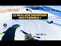 Lagu Le MEILLEUR SNOWPARK des Pyrénées ? Premier jour de park à Cauterets