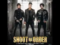 Download Lagu Shoot Da Order - Jass Manak MP3