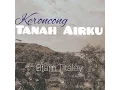Download Lagu Keroncong Tanah Airku - Bram Titaley