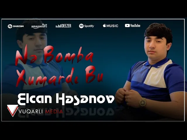 Download MP3 Elcan Hesenov - Ne Bomba Xumardi Bu (2022 Yeni)