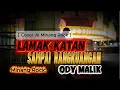 Download Lagu Lamak Katan Sampai Rangkuangan- ODY MALIK [] [Cover AI Minang Rock]