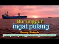 Download Lagu Burungpun Ingat Pulang  #Vanny #Vabiola