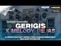 Download Lagu DJ TRAP PARTY GERIGIS X PEPAS‼️JINGGLE GARAGE 99 WITH YOUNGSIX RMX BY DEKA MUSIC PRODUCTION