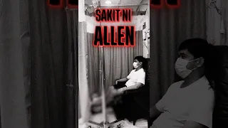SAKIT NI ALLEN