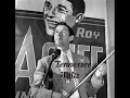 Roy Acuff - Tennessee Waltz
