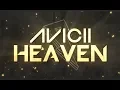 Download Lagu Avicii - Heaven [Lyric Video]