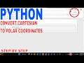 How To Convert Cartesian To Polar Coordinates In Python