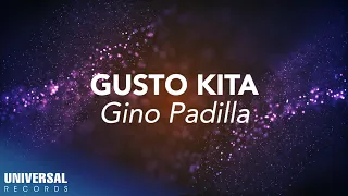 gino padilla gusto kita official lyric video