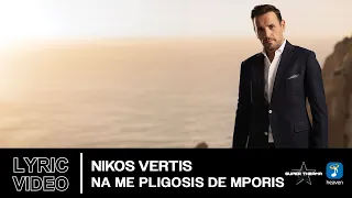 Nikos Vertis – Na Me Pligosis De Mporis | Official Lyric Video (HD)