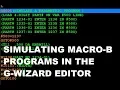 SIMULATE MACRO-B TOOL PATHS IN THE G-WIZARD EDITOR