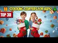 Best Stocking Stuffer Ideas for Kids 2025 Cute Affordable Gifts