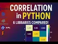 6 Ways to Calculate Correlation in Python Pandas NumPy SciPy Seaborn Pingouin ResearchPy