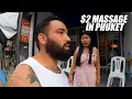 CRAZY MASSAGE EXPERIENCE in Phuket Thailand