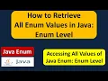 How to Retrieve All Enum Values in Java - enum Level Java enum enum in Java Java Tutorial