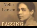 Passing by Nella Larsen read by Elizabeth Klett Full Book