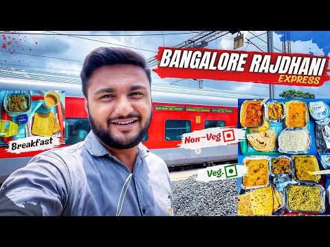 Download MP3 Rajdhani Express full journey and food review | Bangalore to Delhi