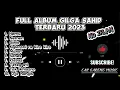 Download Lagu FULL ALBUM GILGA SAHIDTERBARU 2023|| NEMU || SANES