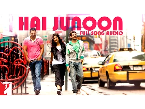 Download MP3 Hai Junoon - Full Song Audio | New York | KK | Pritam