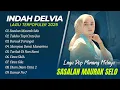 Download Lagu INDAH DELVIA - SASALAN MARUAK SELO - TALUKO TAPI CINTO JUO || POP MINANG TERPOPULER 2025