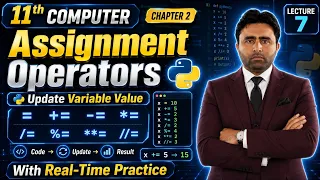 Assignment Operators 11th Class Computer Science Chapter 2 Python Programming Qais Ali Khan