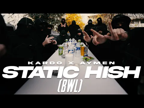 Video Thumbnail: KARDO X AYMEN - STATIC HISH (BWL) [OFFICIAL VIDEO]