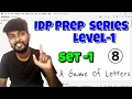 Python IDP Preparation Series Level 1 Set 1 A game of Letter s explained by shiva prasad m
