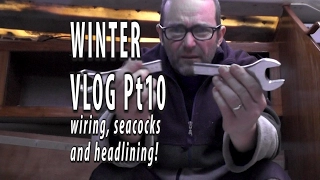 WIRING LED ROOF LIGHTS AND REMOVING AN ENGINE SEACOCK. Winter refit Vlog part 10.