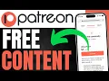 How to Get Patreon Content for Free 2026