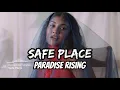 PARADISE RISING - Kiana V - Safe Place