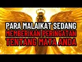 JIWA TERPILIH 👑 3 Malaikat Sedang Mengirimkan Peringatan Kepada Anda Melalui Mata Anda