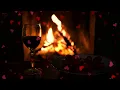 Download Lagu Romantic Music for Love Night❤️Crackling Fireplace \u0026 Love Making Music 3 Hours, Wine and Chill Music