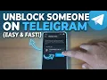 How to Unblock Someone on Telegram - Step-by-Step Guide