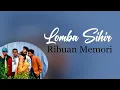 Lagu Ribuan Memori - Lomba Sihir (lirik)