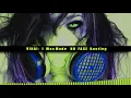 VINAI - I Was Made ( NO FACE Bootleg )