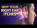 If Your Right Ear Itches This Is Why