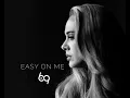 Adele - Easy On Me | The 69 Project Edit