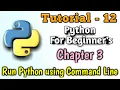 12 - Run Python Program using Command Line Window Python Tutorial Python Tutorial in Hindi