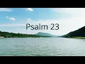 Psalm 23 NASB Bible Verses w Background Music