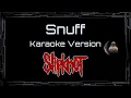 Download Lagu Slipknot • Snuff (CC Karaoke / Instrumental)